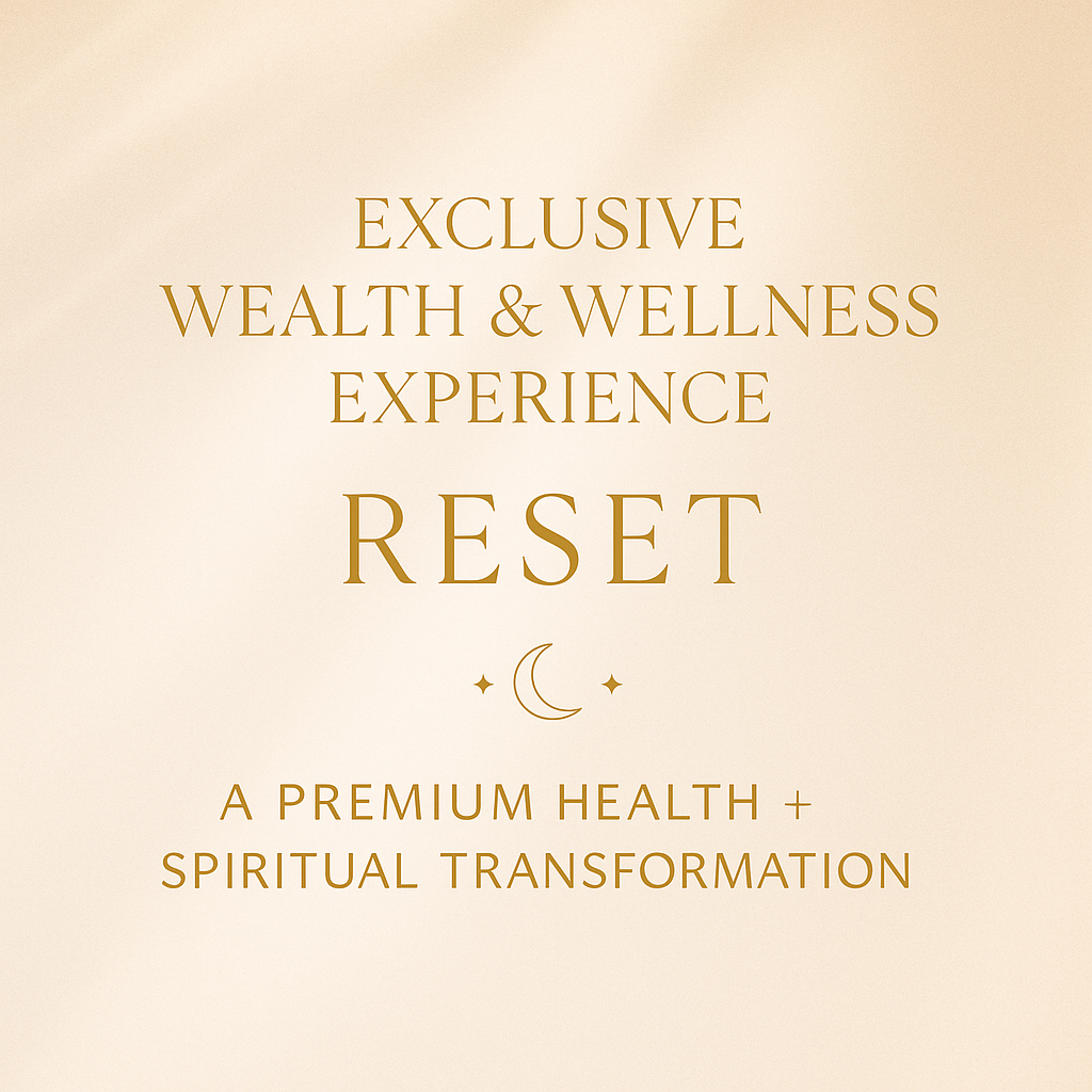 Exclusive Wealth & Wellness 6 Week Reset Experience