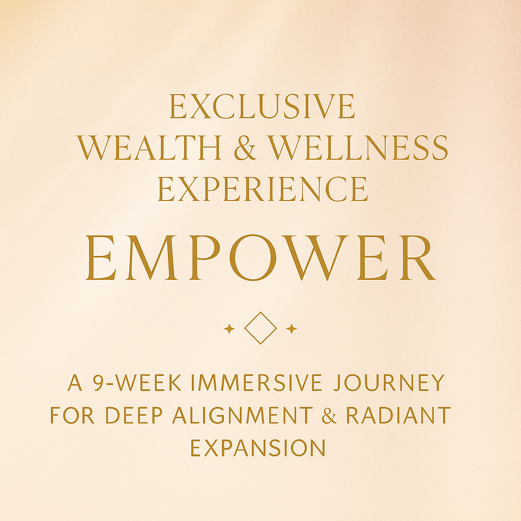 Empowerment Wealth and Wellness Experience